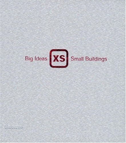 Big Ideas: Small Buildings