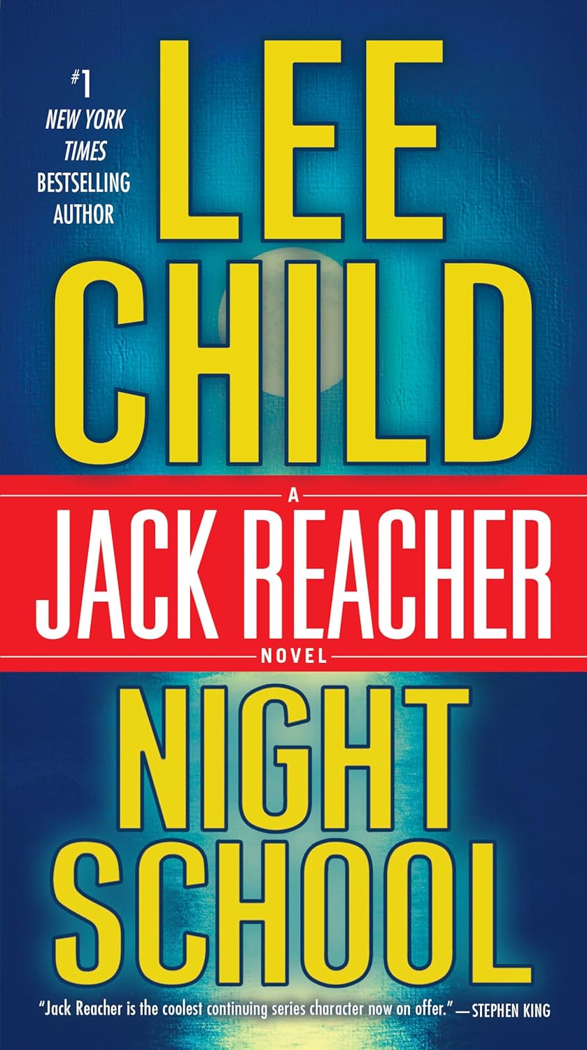 A Jack Reacher Novel: Night School