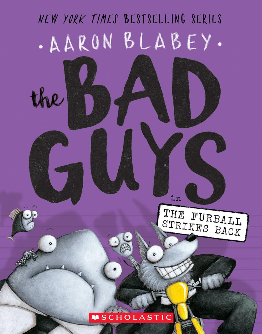 Bad Guys: The Furball Strikes Back
