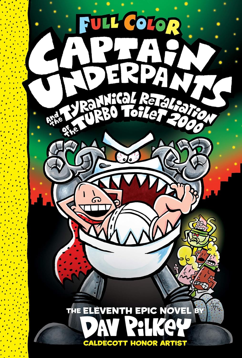 Captain Underpants and Retaliation of the Turbo Toilet 2000