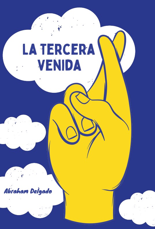 La tercera venida