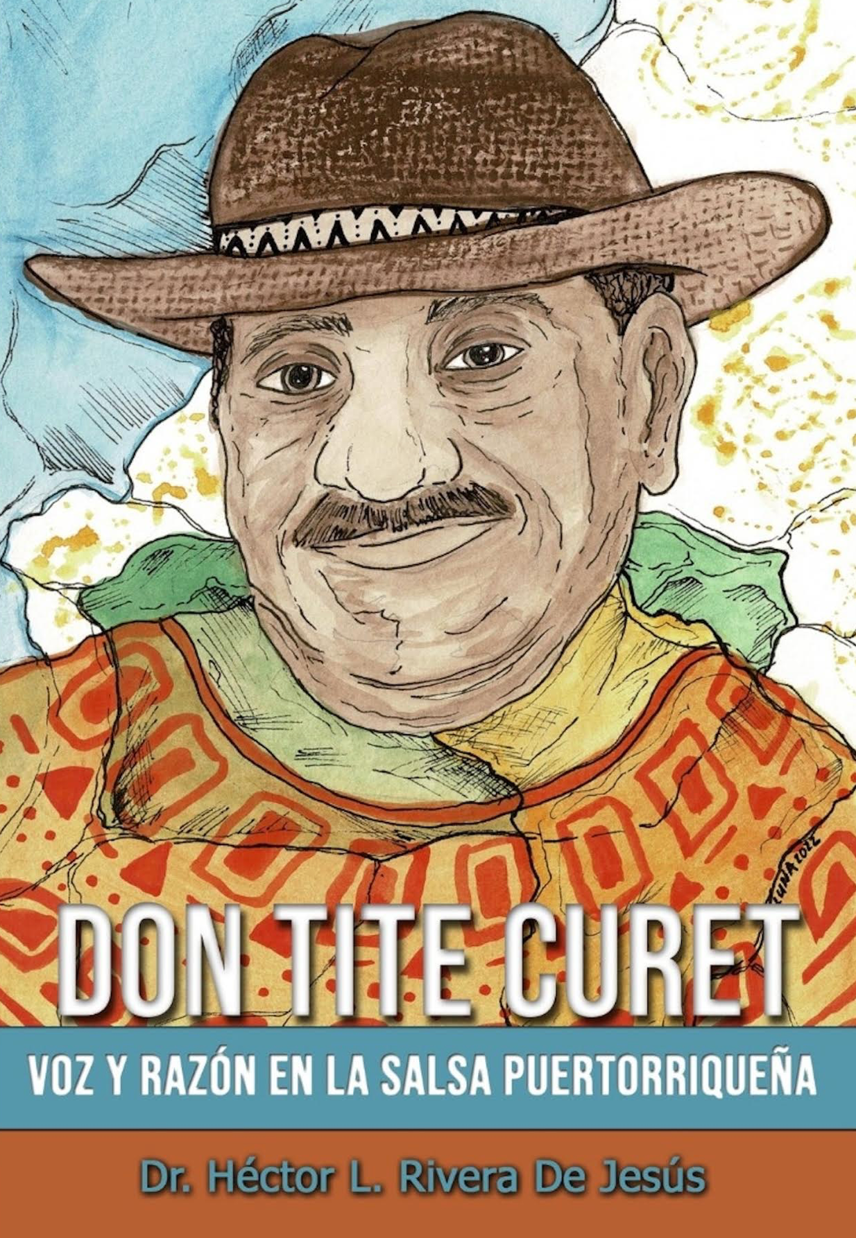 Don Tite Curet: Voz y razón en la salsa puertorriqueña