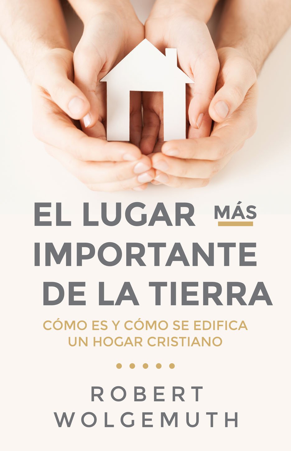 El lugar más importante de la tierra