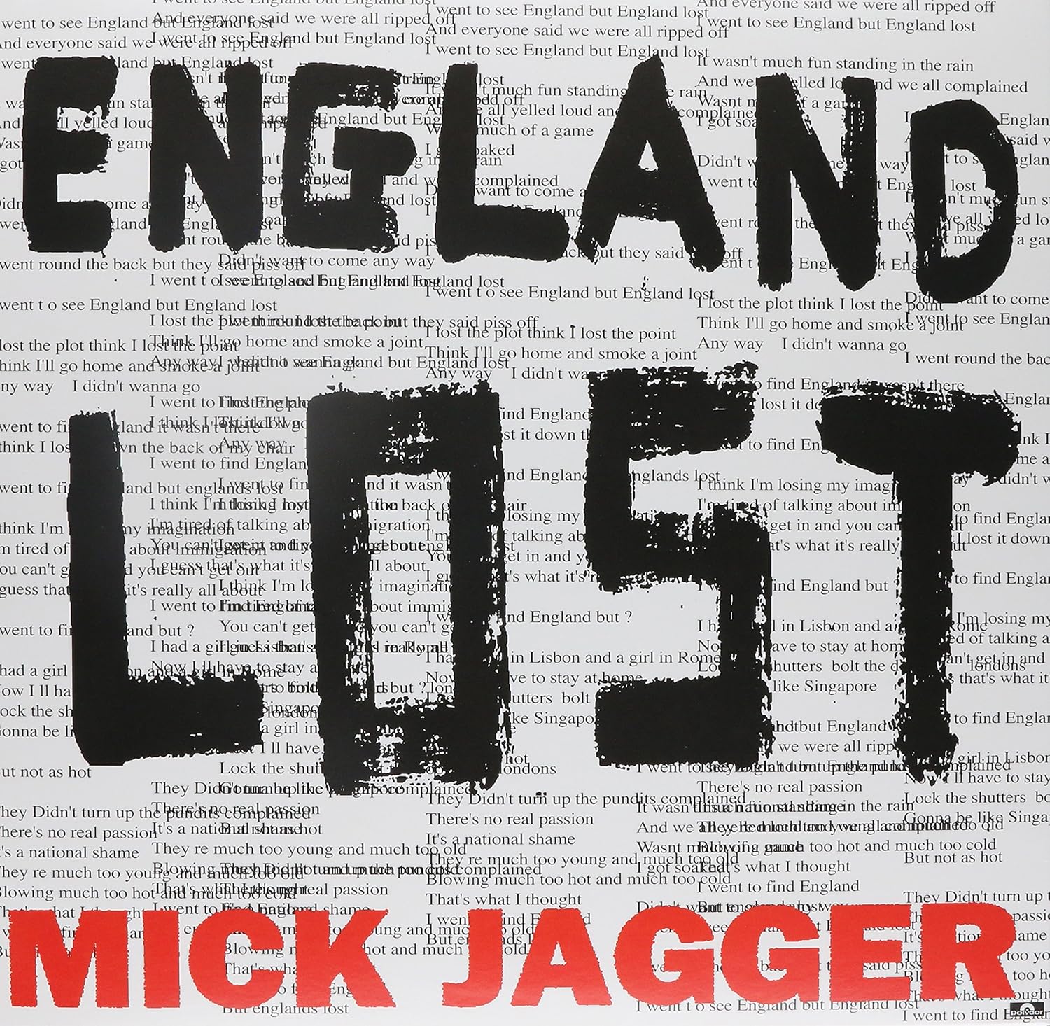 Gotta Get A Grip/England Lost