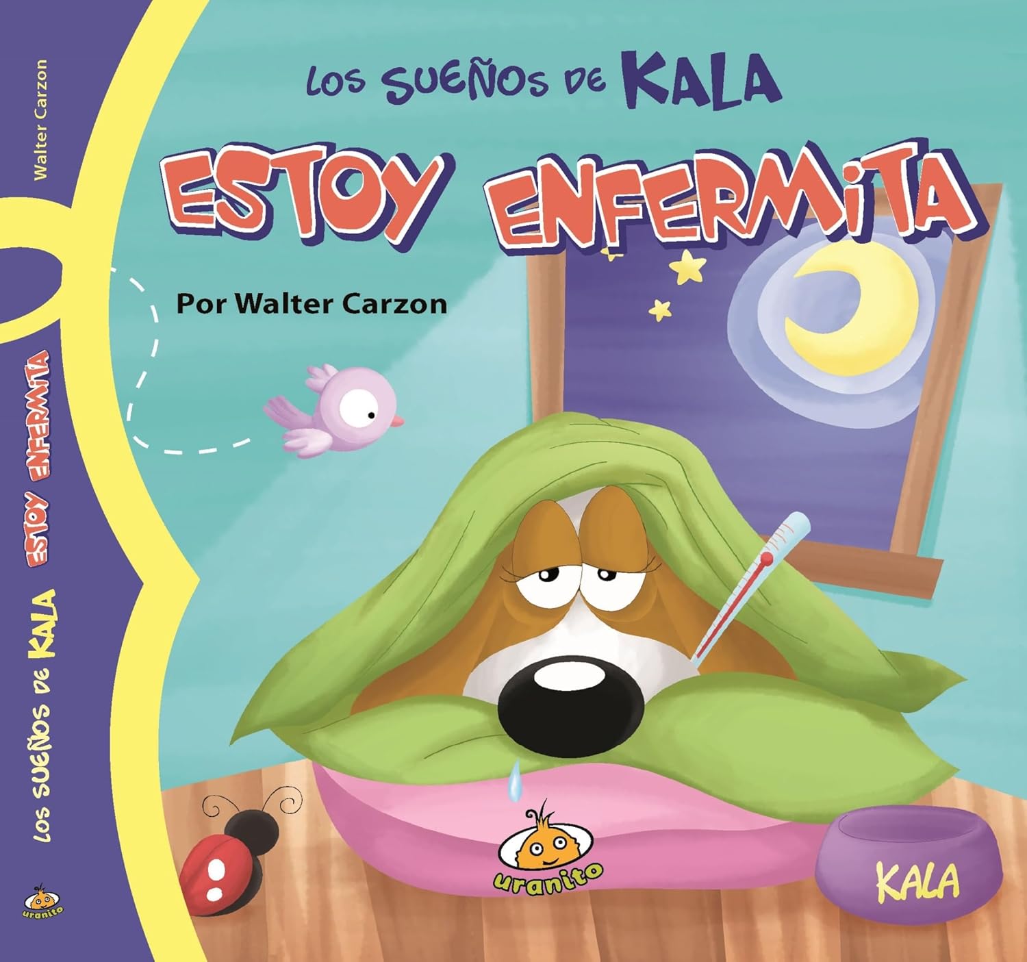 Los sueños de Kala: estoy enfermita